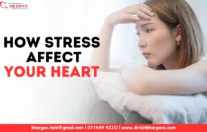 How Stress Affect Your Heart?